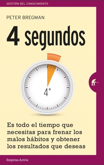 4 SEGUNDOS | 9788492921317 | BREGMAN, PETER | Llibreria La Gralla | Librería online de Granollers