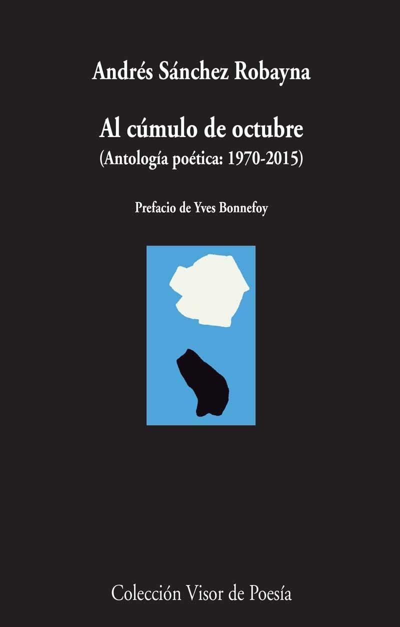 AL CÚMULO DE OCTUBRE | 9788498959260 | SÁNCHEZ ROBAYNA, ANDRÉS | Llibreria La Gralla | Llibreria online de Granollers