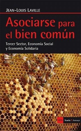 ASOCIARSE PARA EL BIEN COMÚN | 9788498886863 | LAVILLE (FRANCES), JEAN-LOUIS | Llibreria La Gralla | Llibreria online de Granollers