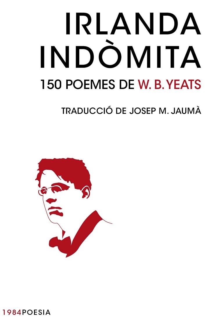 IRLANDA INDÒMITA | 9788415835707 | YEATS, W. B. | Llibreria La Gralla | Llibreria online de Granollers