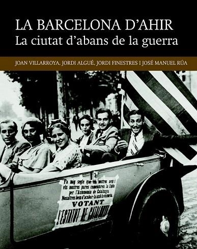 CIUTAT D'ABANS DE LA GUERRA, LA | 9788416139491 | VILLARROYA FONT, JOAN/ALGUÉ SALA, JORDI/FINESTRES MARTÍNEZ, JORDI/RÚA FERNÁNADEZ, JOSÉ MANUEL | Llibreria La Gralla | Librería online de Granollers