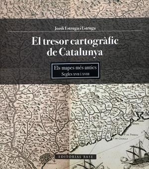 TRESOR CARTOGRÀFIC DE CATALUNYA, EL | 9788415267645 | Llibreria La Gralla | Llibreria online de Granollers