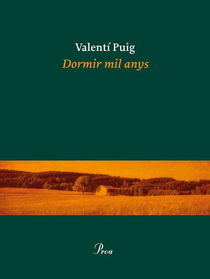 DORMIR MIL ANYS | 9788475885919 | VALENTÍ PUIG MAS | Llibreria La Gralla | Llibreria online de Granollers