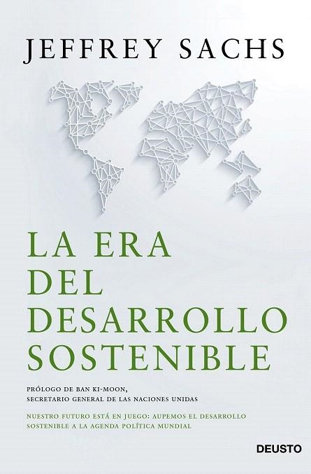 ERA DEL DESARROLLO SOSTENIBLE, LA | 9788423421800 | JEFFREY D. SACHS | Llibreria La Gralla | Librería online de Granollers