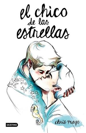 CHICO DE LAS ESTRELLAS, EL | 9788408146872 | PUEYO, CHRIS  | Llibreria La Gralla | Llibreria online de Granollers