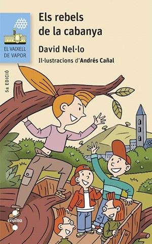 REBELS DE LA CABANYA, ELS  | 9788466139779 | NEL·LO COLOM, DAVID | Llibreria La Gralla | Librería online de Granollers