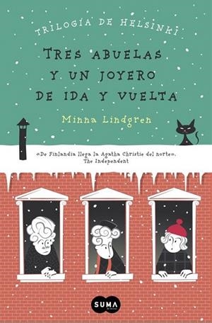 TRES ABUELAS Y UN JOYERO DE IDA Y VUELTA (TRILOGÍA DE HELSINKI 2) | 9788483659328 | LINDGREN,MINNA | Llibreria La Gralla | Llibreria online de Granollers