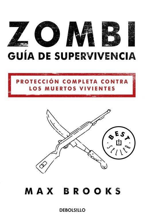 ZOMBI: GUÍA DE SUPERVIVENCIA | 9788490627600 | BROOKS,MAX | Llibreria La Gralla | Llibreria online de Granollers