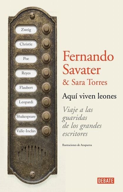 AQUÍ VIVEN LEONES | 9788499925158 | SAVATER,FERNANDO/TORRES,SARA | Llibreria La Gralla | Librería online de Granollers