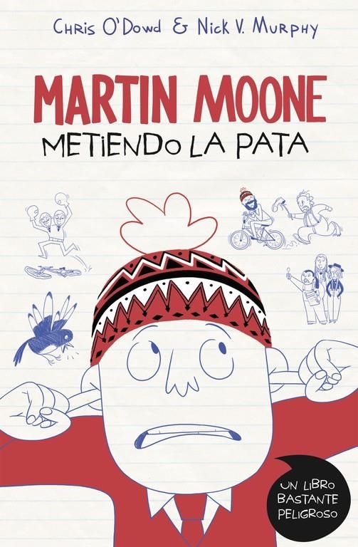 METIENDO LA PATA (MARTIN MOONE 1) | 9788490434536 | 0'DOWD,CHRIS/V. MURPHY,NICK | Llibreria La Gralla | Llibreria online de Granollers