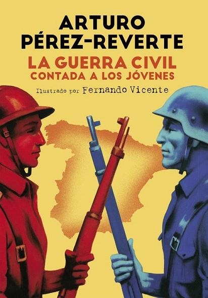 GUERRA CIVIL CONTADA A LOS JÓVENES, LA  | 9788420482804 | PÉREZ-REVERTE,ARTURO | Llibreria La Gralla | Llibreria online de Granollers