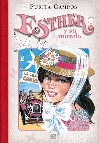 LA GRAN CARRERA ESTHER Y SU MUNDO, 11 | 9788466656757 | CAMPOS, PURITA | Llibreria La Gralla | Llibreria online de Granollers