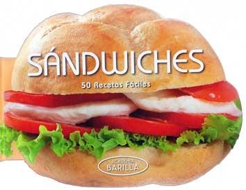 SANDWICHES | 9788416279227 | ACADEMIA BARILLA | Llibreria La Gralla | Librería online de Granollers