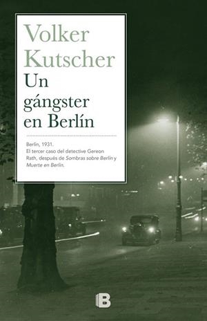 GÁNGSTER EN BERLÍN, UN | 9788466657150 | KUTSCHER, VOLKER | Llibreria La Gralla | Librería online de Granollers