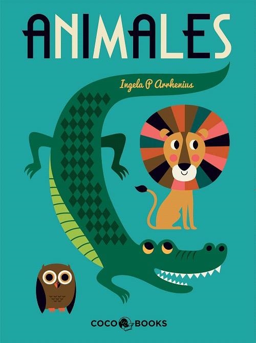 ANIMALES | 9788494374692 | P. ARRHENIUS, INGELA | Llibreria La Gralla | Librería online de Granollers