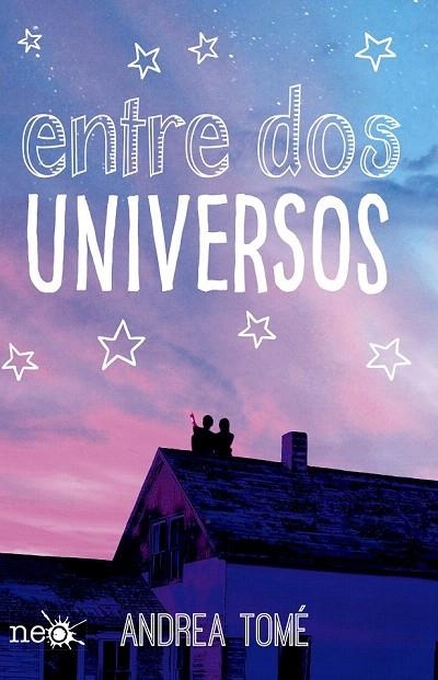 ENTRE DOS UNIVERSOS | 9788416429752 | ANDREA TOMÉ, MARÍA | Llibreria La Gralla | Librería online de Granollers