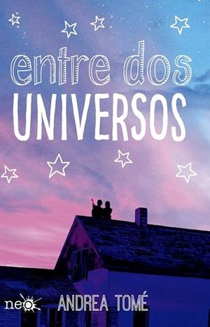 ENTRE DOS UNIVERSOS | 9788416429752 | ANDREA TOMÉ, MARÍA | Llibreria La Gralla | Llibreria online de Granollers