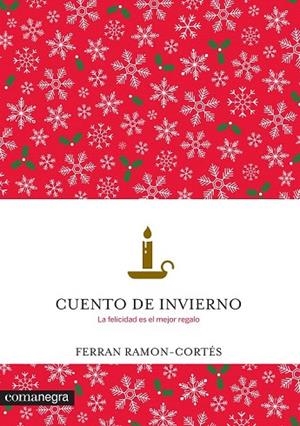 CUENTO DE INVIERNO | 9788416033997 | RAMON-CORTÉS, FERRAN | Llibreria La Gralla | Librería online de Granollers