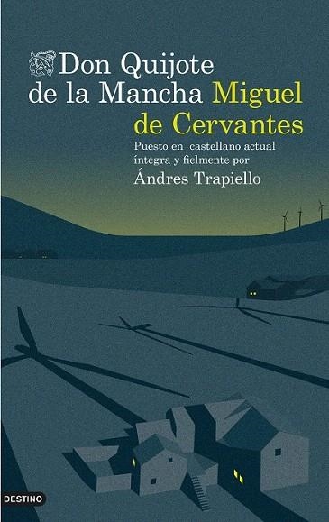DON QUIJOTE DE LA MANCHA (EDICIÓN EXCLUSIVA Y LIMITADA) | 9788423350070 | TRAPIELLO, ANDRÉS | Llibreria La Gralla | Librería online de Granollers