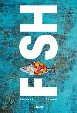 FISH | 9788416177806 | PHILIPPE EMANUELLI/FRÉDÉRIC RAEVENS | Llibreria La Gralla | Llibreria online de Granollers