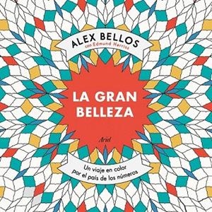 GRAN BELLEZA, LA  | 9788434423046 | ALEX BELLOS/EDMUND HARRISS | Llibreria La Gralla | Librería online de Granollers
