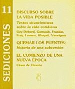 DISCURSO SOBRE LA VIDA POSIBLE (SEDICIONES) | 9788489753204 | DEBORD, GUY / GARNAULT I ALTRES | Llibreria La Gralla | Librería online de Granollers