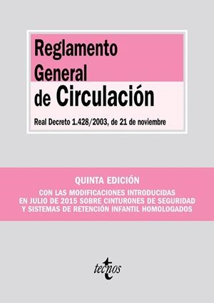 REGLAMENTO GENERAL DE CIRCULACIÓN | 9788430967773 | EDITORIAL TECNOS | Llibreria La Gralla | Llibreria online de Granollers