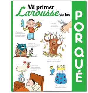 MI PRIMER LAROUSSE DE LOS ¿POR QUÉ? | 9788416368501 | LAROUSSE EDITORIAL | Llibreria La Gralla | Llibreria online de Granollers
