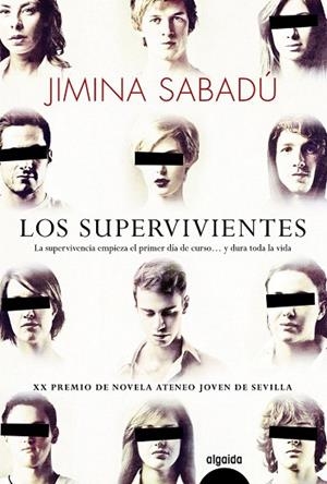 SUPERVIVIENTES, LOS  | 9788490673218 | SABADÚ, JIMINA | Llibreria La Gralla | Librería online de Granollers