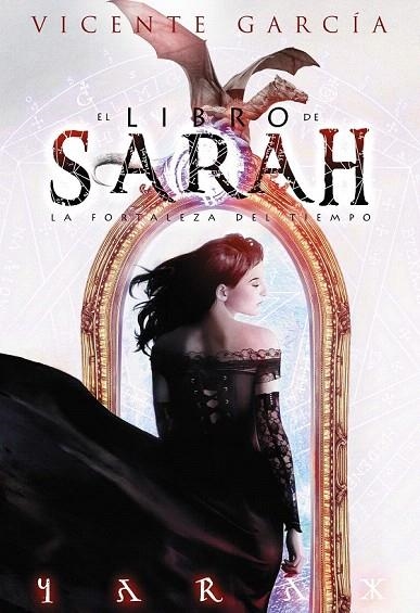 LIBRO DE SARAH, EL 1 LA FORTALEZA DEL TIEMPO | 9788416436224 | GARCIA, VICENTE | Llibreria La Gralla | Llibreria online de Granollers