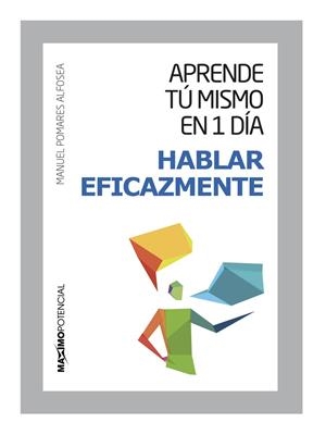 HABLAR EFICAZMENTE | 9788494377129 | Llibreria La Gralla | Librería online de Granollers