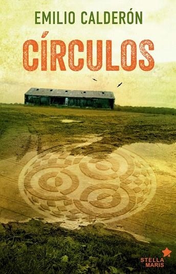 CÍRCULOS | 9788416541195 | CALDERÓN, EMILIO | Llibreria La Gralla | Librería online de Granollers