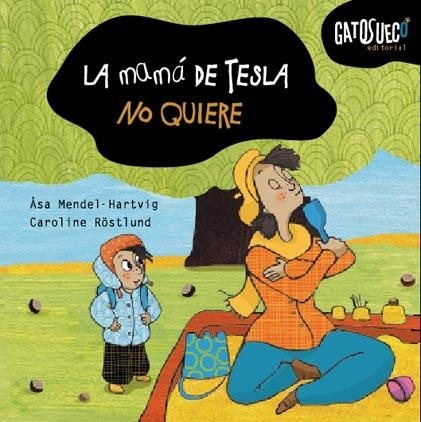 MAMÁ DE TESLA NO QUIERE, LA | 9788494387814 | MENDEL-HARTVIG, ÅSA | Llibreria La Gralla | Llibreria online de Granollers
