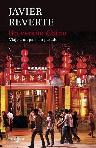 VERANO CHINO, UN | 9788401015441 | REVERTE, JAVIER | Llibreria La Gralla | Llibreria online de Granollers