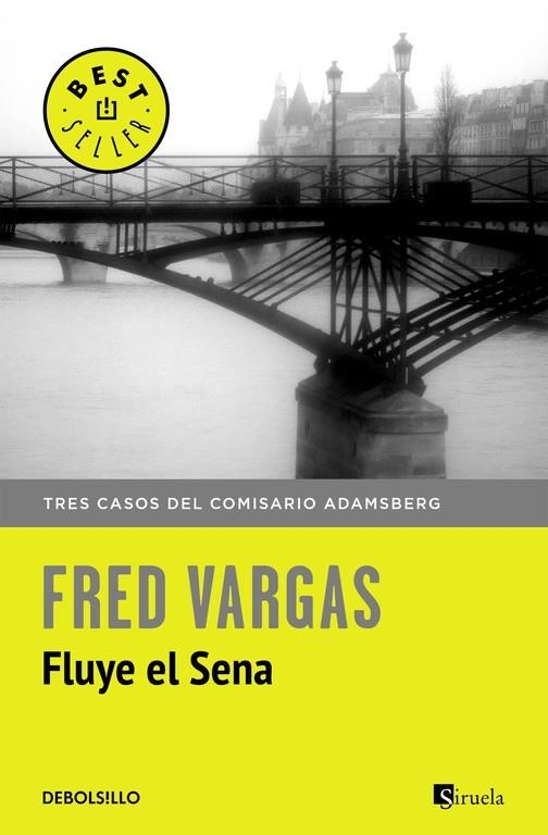 FLUYE EL SENA | 9788466331234 | VARGAS,FRED | Llibreria La Gralla | Librería online de Granollers