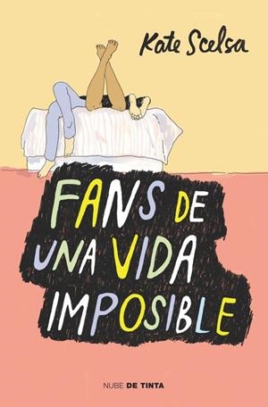 FANS DE UNA VIDA IMPOSIBLE | 9788415594703 | SCELSA,KATE | Llibreria La Gralla | Librería online de Granollers