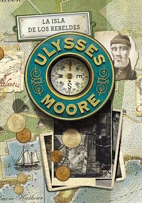 ISLA DE LOS REBELDES,LA (ULYSSES MOORE 16) | 9788490435052 | BACCALARIO,PIERDOMENICO | Llibreria La Gralla | Librería online de Granollers