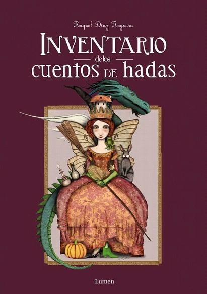 INVENTARIO DE LOS CUENTOS DE HADAS | 9788448844608 | DÍAZ REGUERA,RAQUEL | Llibreria La Gralla | Llibreria online de Granollers