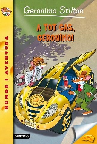 A TOT GAS, GERONIMO! | 9788490579756 | GERONIMO STILTON | Llibreria La Gralla | Librería online de Granollers