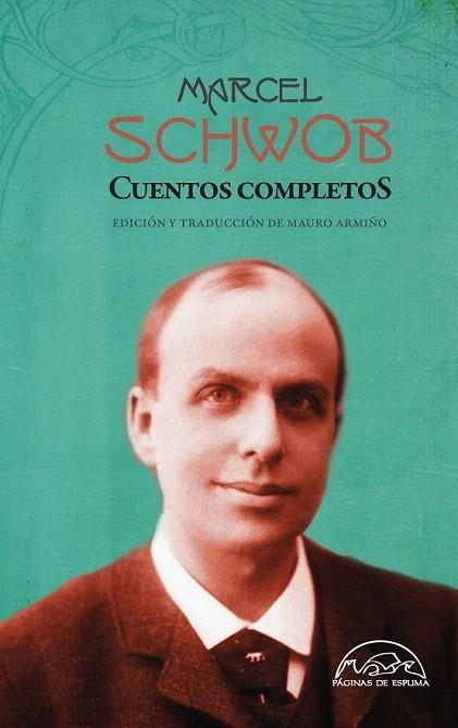 CUENTOS COMPLETOS DE MARCEL SCHWOB | 9788483931943 | SCHWOB, MARCEL | Llibreria La Gralla | Llibreria online de Granollers