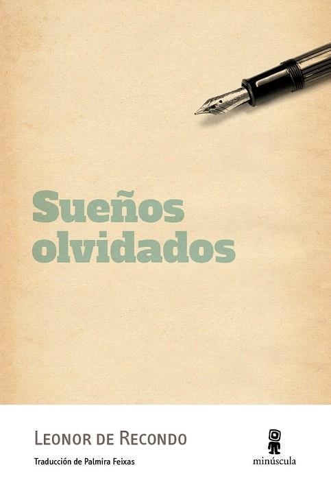 SUEÑOS OLVIDADOS | 9788494353963 | DE RECONDO, LEONOR | Llibreria La Gralla | Librería online de Granollers
