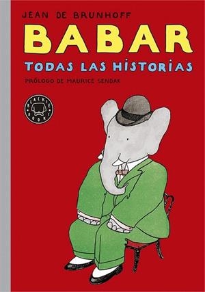 BABAR. TODAS LAS HISTORIAS | 9788416290031 | DE BRUNHOFF, JEAN | Llibreria La Gralla | Llibreria online de Granollers
