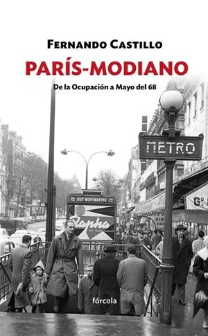 PARÍS-MODIANO | 9788416247547 | CASTILLO CÁCERES, FERNANDO | Llibreria La Gralla | Librería online de Granollers