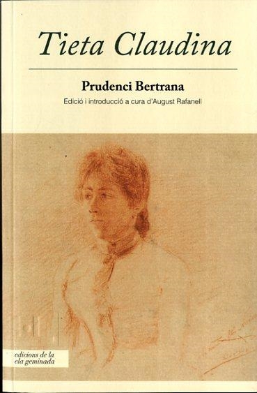 TIETA CLAUDINA | 9788494342448 | BERTRANA, PRUDENCI | Llibreria La Gralla | Llibreria online de Granollers