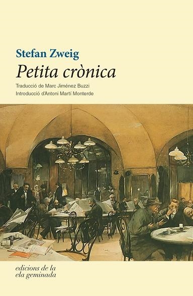 PETITA CRÒNICA | 9788494342455 | ZWEIG, STEFAN | Llibreria La Gralla | Llibreria online de Granollers