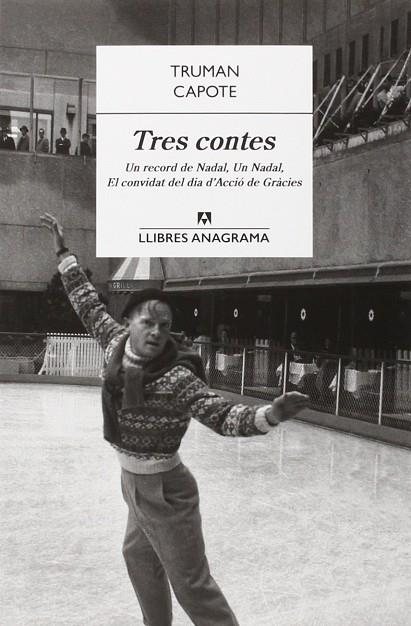 TRES CONTES | 9788433915276 | CAPOTE, TRUMAN | Llibreria La Gralla | Llibreria online de Granollers