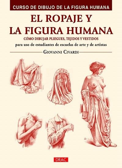 ROPAJE Y LA FIGURA HUMANA, EL  | 9788498745047 | CIVARDI, GIOVANNI | Llibreria La Gralla | Llibreria online de Granollers