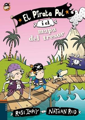 PIRATA POL 5, EL. I EL MAPA DEL TRESOR | 9788447930036 | IMPEY, ROSE | Llibreria La Gralla | Llibreria online de Granollers