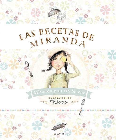 RECETAS DE MIRANDA, LAS | 9788414001363 | RUBIO AZNAR, IGNACIO/MIRANDA VICENTE, ITZIAR/MIRANDA VICENTE, JORGE | Llibreria La Gralla | Librería online de Granollers