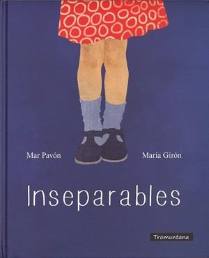 INSEPARABLES | 9788494304613 | PAVON, MAR | Llibreria La Gralla | Librería online de Granollers